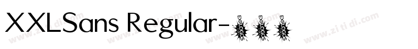 XXLSans Regular字体转换
